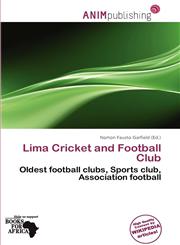 Lima Cricket and Football Club,620117009X,9786201170094