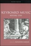 Keyboard Music Before 1700 2nd Edition,0415968917,9780415968911
