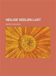 Heilige Seelen-Lust,1234135922,9781234135928