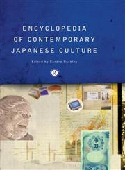 Encyclopedia of Contemporary Japanese Culture,0415143446,9780415143448