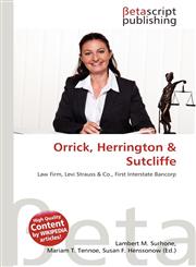 Orrick, Herrington & Sutcliffe,6136399962,9786136399966