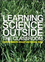 Learning Science Outside the Classroom,0415321174,9780415321174
