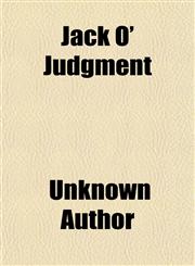 Jack O' Judgment,115035299X,9781150352997
