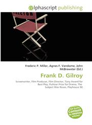 Frank D. Gilroy,6135579827,9786135579826