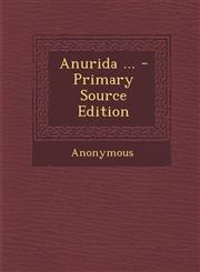 Anurida ... - Primary Source Edition,1295140632,9781295140633