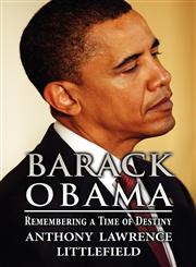 Barack Obama Remembering a Time of Destiny,1627095004,9781627095006