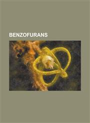Benzofurans 5-Apb, 5-Apdb, 6-Apb, 6-Apdb, Abexinostat, Abt-239, Amiodarone, Befunolol, Befuraline, Benzbromarone, Benziodarone, Be,1155324072,9781155324074