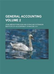 General accounting Volume 2,1236813138,9781236813138