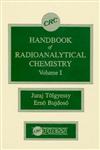 CRC Handbook of Radioanalytical Chemistry, Vol. 1,0849335132,9780849335136