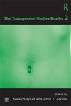 The Transgender Studies Reader 2,0415517737,9780415517737