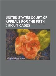 United States Court of Appeals for the Fifth Circuit Cases Baker V. Wade, Castaneda V. Pickard, Connick V. Myers, Cowden V. Commissioner, Dixon V. Al,1230821554,9781230821559