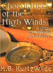 Chocolatiers of the High Winds,1613900503,9781613900505