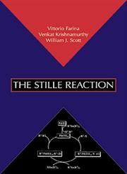 The Stille Reaction 1st Edition,0471312738,9780471312734