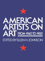 American Artists on Art From 1940 To 1980 From 1940-1980,0064301125,9780064301121