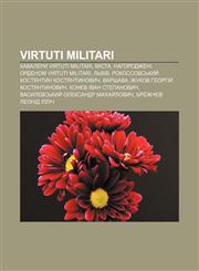 Virtuti Militari Kavalery Virtuti Militari, Mista, nahorodzheni ordenom Virtuti Militari, Lʹviv, Rokossovsʹkyy̆ Kostyantyn Kostyantynovych,1233855913,9781233855919