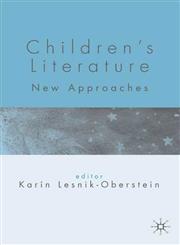 Children's Literature New Approaches,1403917388,9781403917386