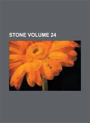 Stone Volume 24,1236951840,9781236951847