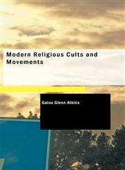 Modern Religious Cults and Movements,1426495552,9781426495557