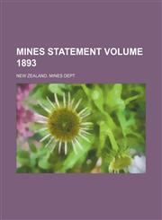 Mines statement Volume 1893,1130648184,9781130648188