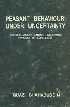Peasant Behaviour Under Uncertainty Decision-Making Among Low-Income Farmers in Bangladesh 1st Edition