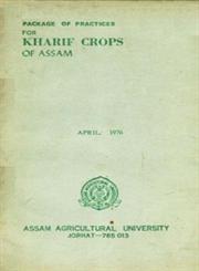 Package of Practices for Kharif Crops of Assam