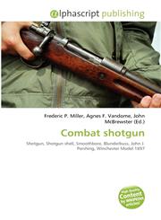 Combat shotgun,6134226459,9786134226455