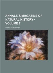Annals & Magazine of Natural History (Volume 7),1154215946,9781154215946