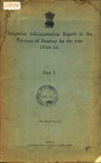 Irrigation Administration Report in the Province of Bombay for the Year, 1943-44, Part I