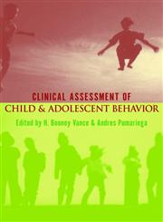 Clinical Assessment of Child and Adolescent Behavior,0471380466,9780471380467