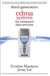 Third Generation Cdma Systems for Enhanced Data Services,0124680410,9780124680418