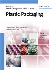 Plastic Packaging Interactions with Food and Pharmaceuticals 2nd Completely Revised Edition,3527314555,9783527314553