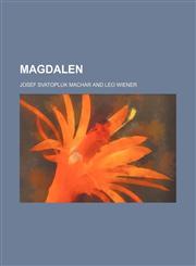 Magdalen,1151694746,9781151694744
