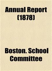 Annual Report (1878),1154628655,9781154628654