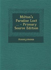 Milton's Paradise Lost ... - Primary Source Edition,1287981291,9781287981299
