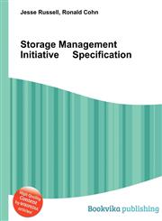 Storage Management Initiative Specification,5512202863,9785512202869
