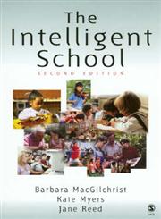 The Intelligent School 2nd Edition,0761947752,9780761947752