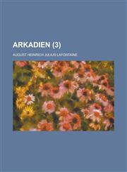 Arkadien (3 ),1234634783,9781234634780