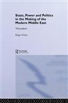 State, Power and Politics in the Making of the Modern Middle East 3rd Edition,0415297133,9780415297134