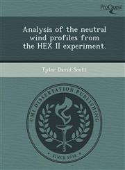 Analysis of the neutral wind profiles from the HEX II experiment.,124898398X,9781248983980