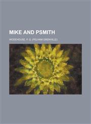 Mike and Psmith,1236732839,9781236732835
