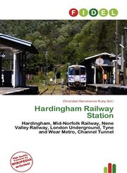 Hardingham Railway Station,6136701650,9786136701653