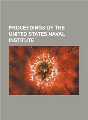 Proceedings of the United States Naval Institute (Index V.1-27),1152696300,9781152696303