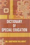 Dictionary of Special Education 1st Edition,8131315088,9788131315088