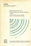 Experiences in Educational Innovational Asia National Inventories from Nine Countries - Short Notes with Annotated List of Projects 1st Edition