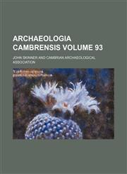 Archaeologia cambrensis Volume 93,1130595641,9781130595642