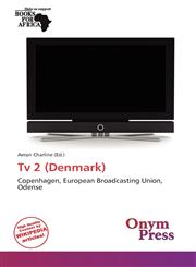Tv 2 (Denmark),6139323940,9786139323944