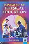 Supervision of Physical Education,8178804441,9788178804446