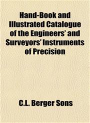 Hand-Book and Illustrated Catalogue of the Engineers' and Surveyors' Instruments of Precision,1152279092,9781152279094