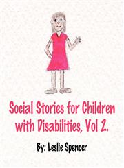 Social Stories for Children with Disabilities, Vol 2.,1456022024,9781456022020