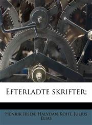 Efterladte skrifter;,1178493881,9781178493887